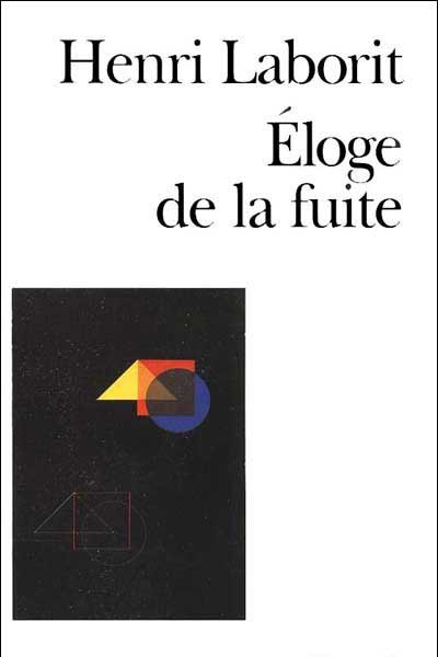 Éloge de la fuite