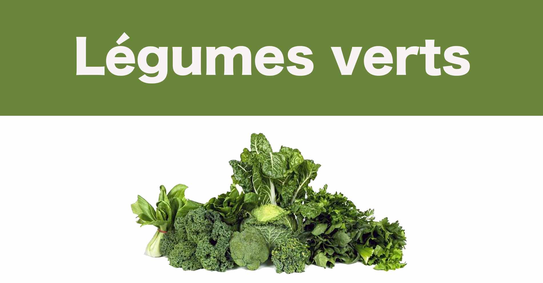 légumes verts